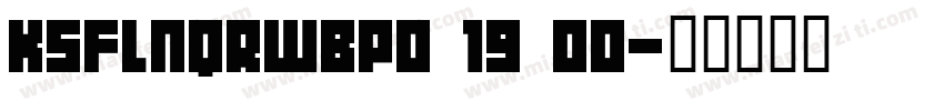 KSFLNQRWBP0 19 00字体转换
